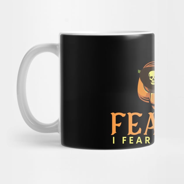 Fear Me-I Fear No Ghost-Halloween Phasmophobia by ARTSYVIBES111